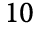 10