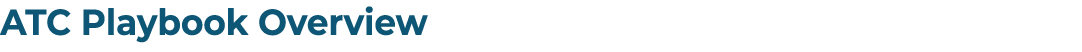 ATC Playbook Overview